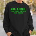404 Error Christmas Sweater Not Found Geeky Nerdy Ugly Sweatshirt Gifts for Him