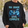 9Th Grade Level Complete Last Day Of School Funny Graduation Sweatshirt Gifts for Him