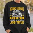 Accounts Receivable Job Title Accounts Receivable Assistant Sweatshirt Gifts for Him