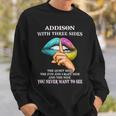 Addison Name Gift Addison With Three Sides Sweatshirt Gifts for Him