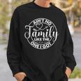 Aint No Family Like The One I Got Matching Family Reunion Sweatshirt Gifts for Him Aint No Family Like The One I Got Matching Family Reunion Sweatshirt Gifts for Him