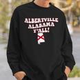 Albertville Alabama Y'all Al Southern Vacation Sweatshirt Gifts for Him