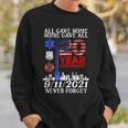 All Gave Some Some Gave All 20Year 911 Memorial Never Forget Sweatshirt Gifts for Him