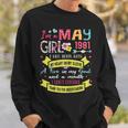 Awesome Since 1981 40Th Birthday Im A May Girl 1981 Sweatshirt Gifts for Him