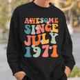 Awesome Since July 1971 Hippie Retro Groovy Birthday Sweatshirt Gifts for Him
