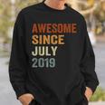 Awesome Since July 2019 4Th Kids And Toddlers Birthday Sweatshirt Gifts for Him