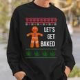 Lets Get Baked Holiday Ugly Christmas Sweater Sweatshirt Gifts for Him