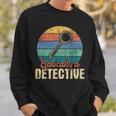 Basically A Detective - Retro Investigator Inspector Spying Sweatshirt Gifts for Him