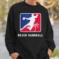 Beach Handball Handball Players Beach Ball Sports Coach Sweatshirt Gifts for Him
