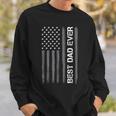 Best Dad Ever American Flag Funny Fathers Day For Sweatshirt Gifts for Him