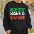 Best Nonno Ever Italian Grandpa Grandfather Gifts Novelty Sweatshirt Gifts for Him