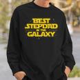 Best Stepdad In The Galaxy - Stepfather Bonus Dad Fatherhood Sweatshirt Gifts for Him