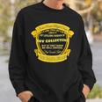 Big Into Toy Collecting Perfect For Lovers Of Toy Collecting Sweatshirt Gifts for Him