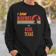 Bigfoot Lives In Rusk Texas Sweatshirt Gifts for Him