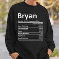 Bryan Nutrition Funny Birthday Personalized Name Gift Idea Sweatshirt Gifts for Him