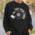Car Lover Design Easy There Turbo Boost & Drift Gift Sweatshirt Gifts for Him