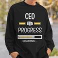 Chief Executive Officer In Progress Job Profession Sweatshirt Gifts for Him