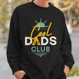 Cool Dads Club Funny Fathers Day Sweatshirt Gifts for Him