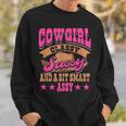 Cowgirl Classy Sassy And A Bit Smart Assy Country Western Sweatshirt Gifts for Him