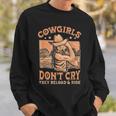 Cowgirls Dont Cry They Reload And Ride For A Cowgirl Sweatshirt Gifts for Him