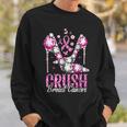 Crush Breast Cancer Pink Bling High Heels Ribbon Sweatshirt Gifts for Him