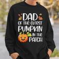 Dad Of Cutest Pumpkin In The Patch Halloween Thanksgiving Sweatshirt Gifts for Him