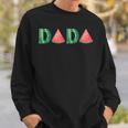 Dada Watermelon Funny Summer Fruit Gift Great Fathers Day Sweatshirt Gifts for Him