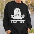 Dead Lift Ghost Halloween Ghost Gym Sweatshirt Gifts for Him