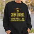 Im A Desk Content Strategist Sweatshirt Gifts for Him