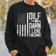 Dilf Damn I Love Firearms Funny Sweatshirt Gifts for Him