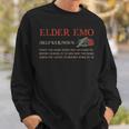 Elder Emo Defination Alt Alternative Music Humor Quote Sweatshirt Gifts for Him