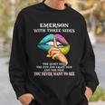 Emerson Name Gift Emerson With Three Sides Sweatshirt Gifts for Him