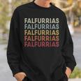 Falfurrias Texas Falfurrias Tx Retro Vintage Text Sweatshirt Gifts for Him