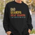 Fathers Day Dad Grandpa Great Grandpa Sweatshirt Gifts for Him
