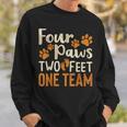 Four Paws Two Feet One Team Dog Trainer Training Sweatshirt Gifts for Him