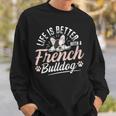 French Bulldog Design For A French Bulldog Owner Sweatshirt Gifts for Him
