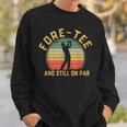 Funny 40Th Birthday Golfer Turning 40 Year Old Golfing Gift For Mens Sweatshirt Gifts for Him