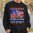 Funny 4Th Of July Shirts Fireworks Director If I Run You Run 1 Sweatshirt Gifts for Him