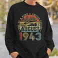 80 Years Old August 1943 Vintage Retro 80Th Birthday Sweatshirt Gifts for Him