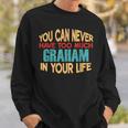 Funny Graham Personalized First Name Joke Item Sweatshirt Gifts for Him