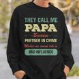 Funny Grandpa Papa Partner In Crime Sweatshirt Gifts for Him