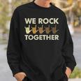 We Rock Together Sweatshirt Gifts for Him