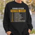 Funny Senior Citizens Texting Code Fathers Day For Grandpa Sweatshirt Gifts for Him