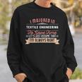 Textile Engineering Major Student Graduation Sweatshirt Gifts for Him