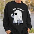 Ghost I Exorcise Funny Gym Exercise Workout Spooky Halloween Sweatshirt Gifts for Him