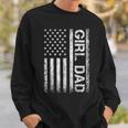 Girl Dad American Flag Father Of Girls Fathers Day Vintage Sweatshirt Gifts for Him