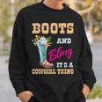 Girls Boots Bling Its A Cowgirl Thing Cute Cowgirl W Flower Sweatshirt Gifts for Him