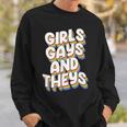 Girls Gays And Theys Lgbtq Pride Parade Ally Sweatshirt Gifts for Him