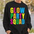 Glow Party Squad Birthday Glow Party Sweatshirt Gifts for Him