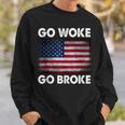 Go Woke Go Broke Sweatshirt Gifts for Him